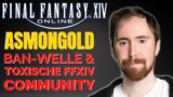 Asmongold in FFXIV – BANS und toxische Community / Final Fantasy 14 Asmongold / FFXIV Deutsch German