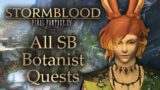 Edgyth, Sawney, & Idyllshire Mudplots! ~Final Fantasy XIV: Stormblood~ *Only Botanist Quests