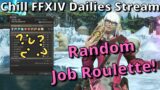 FFXIV Dailies Hangout Stream, Job Roulette in Daily Roulettes!