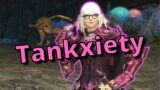 [FFXIV] How do you deal with Tanking Anxiety?
