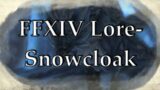 FFXIV Lore- Dungeon Delving into Snowcloak