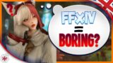 FFXIV | Why FFXIV is so BORING ? 😤