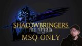 Final Fantasy 14 Shadowbringers MSQ Only Full VOD Part 4