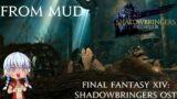 Final Fantasy XIV – From Mud 1 Hour OST Loop