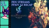 Final Fantasy XIV S3 E10, S2 Recap Part 10: