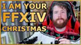 I will be your Christmas Final Fantasy! FFXIV can be a Christmas game, if you really want it to be.