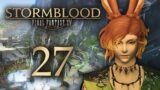 Patch 4.3 & Under the Moonlight! ~Final Fantasy XIV: Post Stormblood~ [27] *Only MSQ