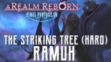 The Striking Tree (Hard) – Ramuh Trial Guide – FFXIV A Realm Reborn