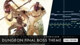 【FF14】ENDWALKER : Dungeon Final Boss Theme ( Fan Cover )
