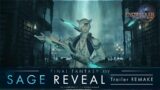 【FF14】ENDWALKER : SAGE REVEAL THEME ( Trailer Remake )