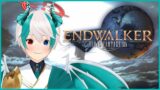 【FINAL FANTASY XIV】Endwalker【赤空キョシ/CHROMIA PROJECT】