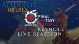 FFXIV Podcast Aetheryte Radio Tokyo Keynote Live Reaction