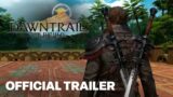 FINAL FANTASY XIV: DAWNTRAIL – Dungeon Crawl Trailer