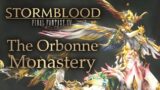 Return to Ivalice & The Orbonne Monastery ~Final Fantasy XIV: Post SB~ [3] *Only Raid Quests