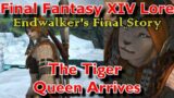 The Tiger Queen Arrives Endwalker's Final Story – FFXIV Lore