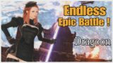 An Endless Epic Battle! FFXIV C.C PVP [Dragoon]