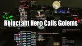 FFXIV – Reluctant Hero Calls Golems