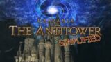 FFXIV Simplified – The Antitower (Patch 6.3 Update)