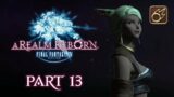 Final Fantasy XIV: A Realm Reborn (Part 13)