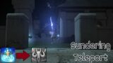 Final Fantasy XIV Sundering Teleport