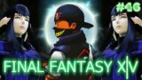 I Was NOT Expecting THIS Nor Were YOU! FFXIV Rise To 70 | Final Fantasy XIV 46