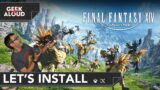 Let's Install – Final Fantasy XIV [Xbox Series X]