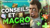 QOL : LES MACROS – PARTIE 2 | FFXIV