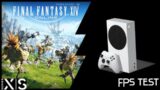 Xbox Series S | Final Fantasy 14 Online | Graphics test / FPS test