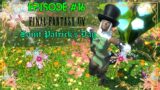 Episode #16 – Final Fantasy XIV Online – Saint Patrick's Day