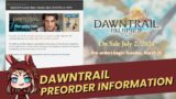 FFXIV Dawntrail Pre-order Information! (NA)