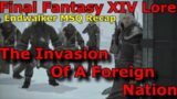 Final Fantasy XIV Lore – The Invasion of a Foreign Nation