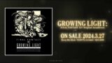 GROWING LIGHT: FINAL FANTASY XIV Original Soundtrack – ダイジェストPV