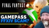 Is Final Fantasy 14 GamePass a SCAM? Final Fantasy 7 Remake Never Coming to Xbox | My Thoughts