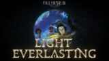 Light Everlasting | FFXIV Music Video