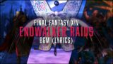 Pandemonium (Raid Series) Complete BGM with lyrics – FFXIV OST