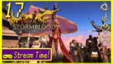 Stream Time – Final Fantasy XIV: Stormblood MSQ [Part 17]