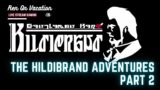 The Hildibrand Adventures part 2… – First Time Playthrough – FFXIV