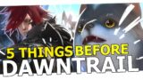 5 Things you should do in FFXIV BEFORE Dawntrail!