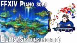 FFXIV – Elpis (Sky Unsundered) for piano solo (Arr.by Terry:D)