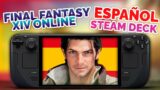 Final Fantasy XIV Online en ESPAÑOL en Steam Deck – De Cero a Experto 🌙