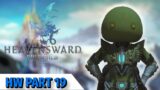 HEAVENSWARD FINALE | Final Fantasy 14 Heavensward First Time