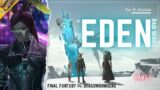 Unlocking the Eden Raids  – 60 FPS – Final Fantasy 14: Shadowbringers