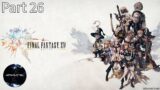 We're Back in Final Fantasy 14! | Final Fantasy 14 Lets Play Part 26