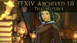 FFXIV Archived 1.0: Thaumaturge