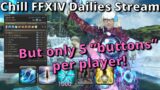 FFXIV Dailies, but with only 5 buttons per player! FFXIV Dailies Hangout Stream