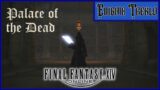 Final Fantasy 14 – Palace of the Dead