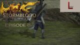 Final Fantasy 14 | Stormblood – Episode 84: The Return of Hildibrand