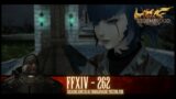 Final Fantasy XIV – E262 – (Treasure Hunter or Troublemaker? Meeting Mide)