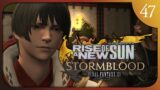 Rise of a New Sun | Final Fantasy XIV Stormblood – Blind Playthrough [Part 47]