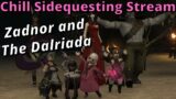 Zadnor and The Dalriada! On Materia! FFXIV Hangout Sidequesting Stream